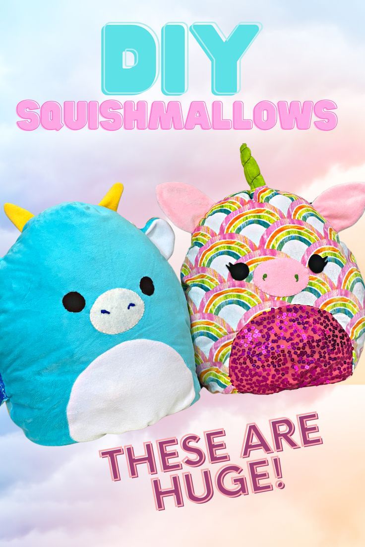 two stuffed animals sitting next to each other with the words, diy squishmalows these are huge