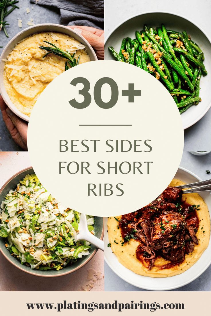 the top 30 best sides for short ribs