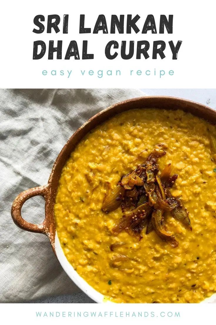 an image of a bowl of food with text overlay that reads sri lanka dhal curry