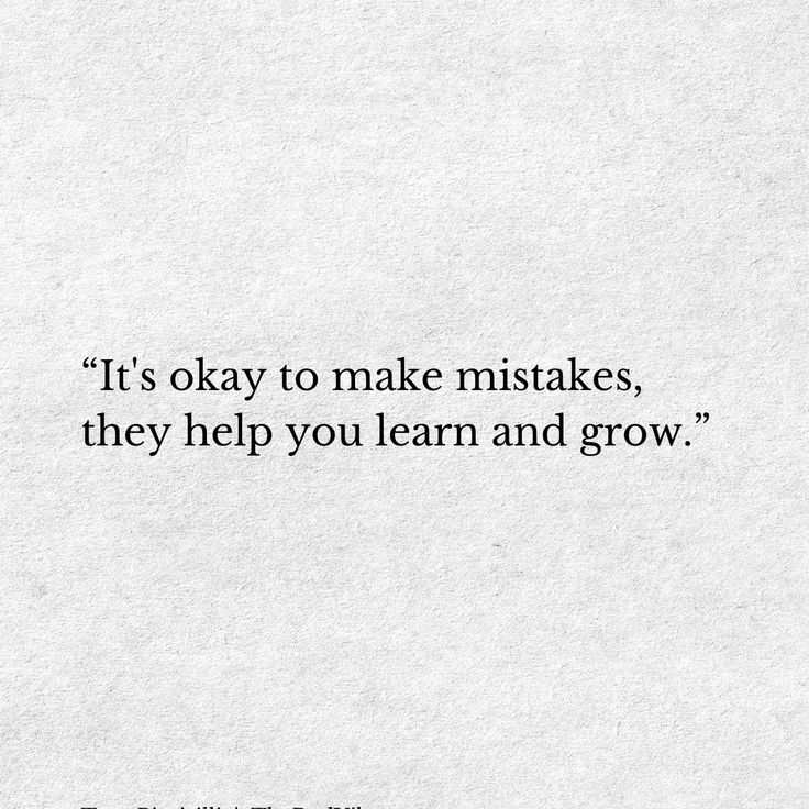 a white paper with the words it's okay to make mistakes, they help you learn and grow