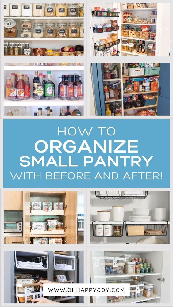 an organized pantry with the words how to organize small pantry with before and after pictures