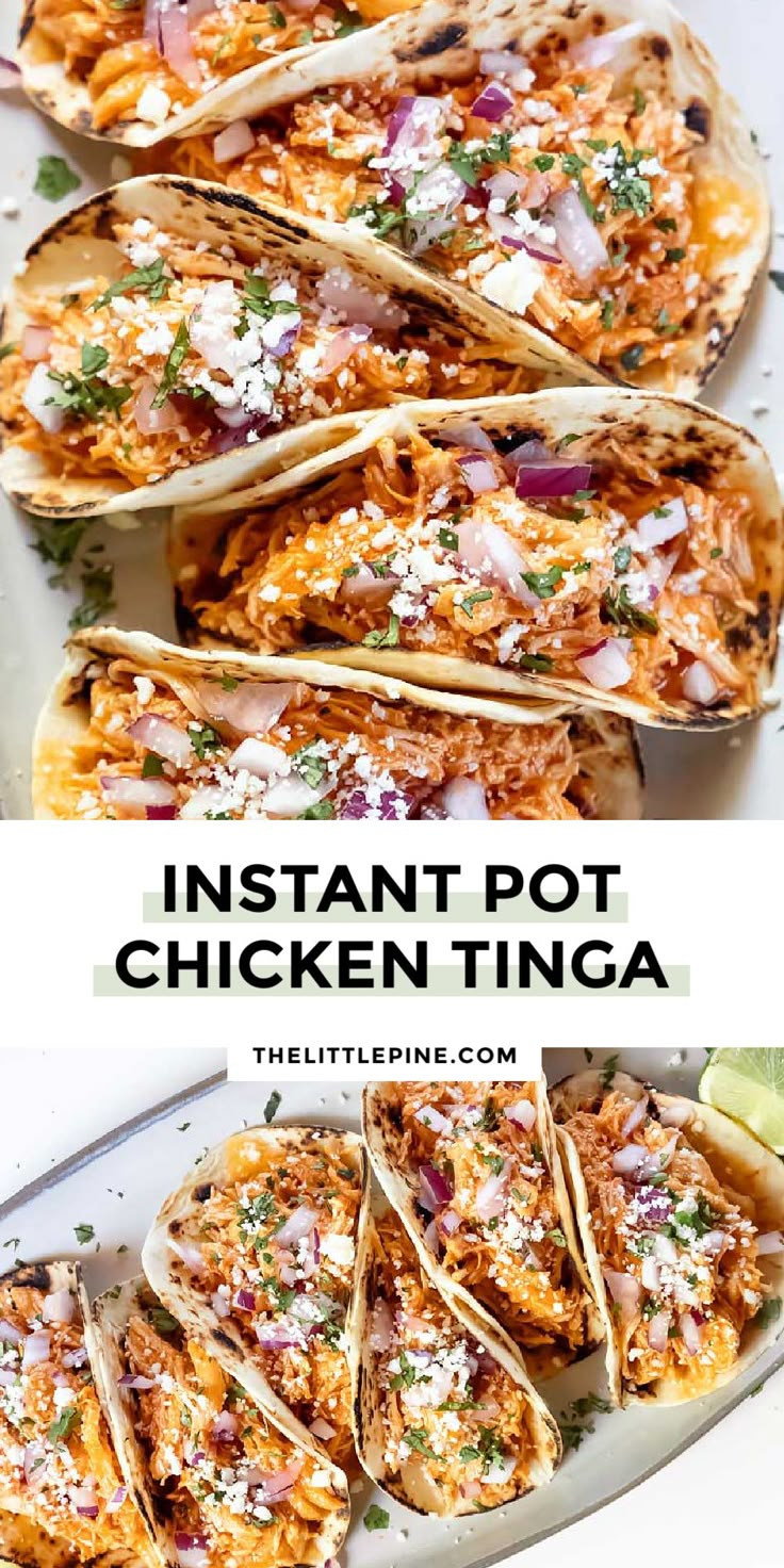 the instant pot chicken tinga recipe is shown in this collage with text overlay