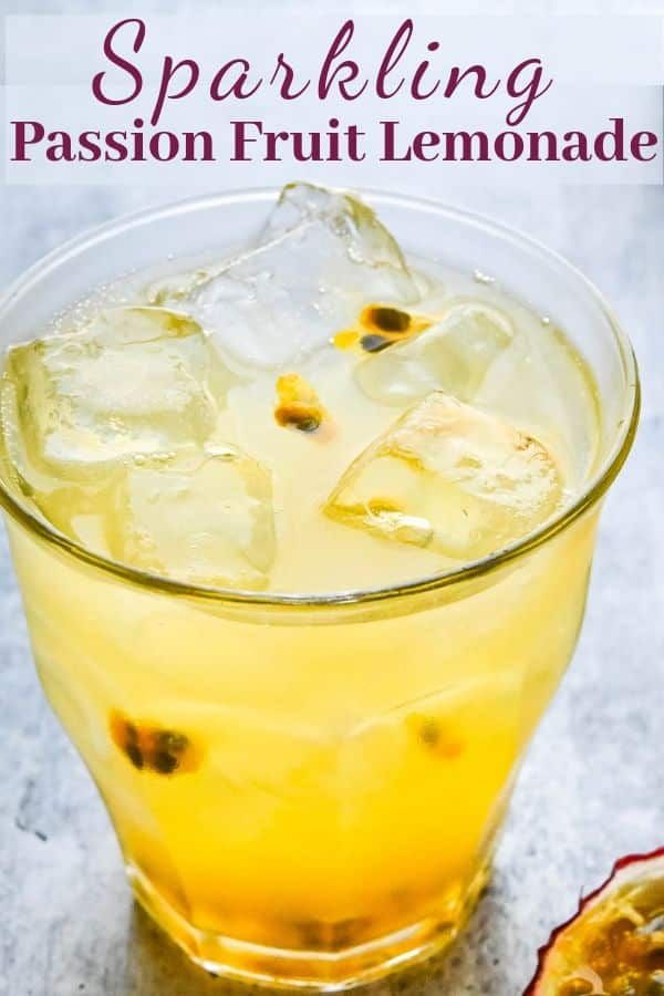 sparkling passion fruit lemonade in a glass with ice