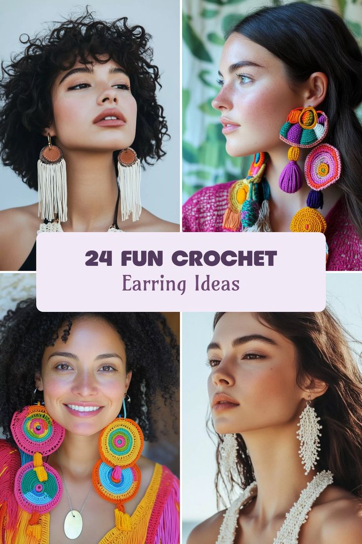 four different images of women wearing earrings and necklaces with the words, 24 fun crochet earring ideas