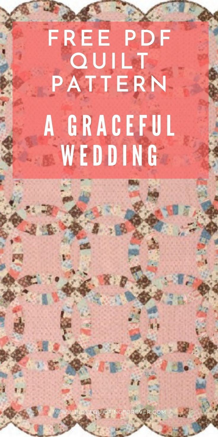 a pink and brown quilt with the words free pattern for a graceful wedding on it