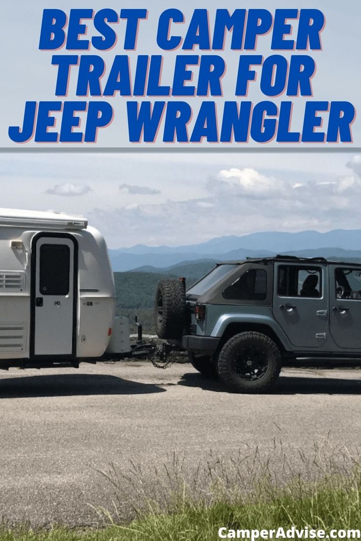 the best camper trailer for jeep wrangler