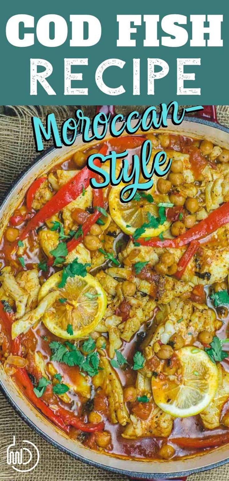 a large pan filled with food and the words good fish recipe moroccan style on it