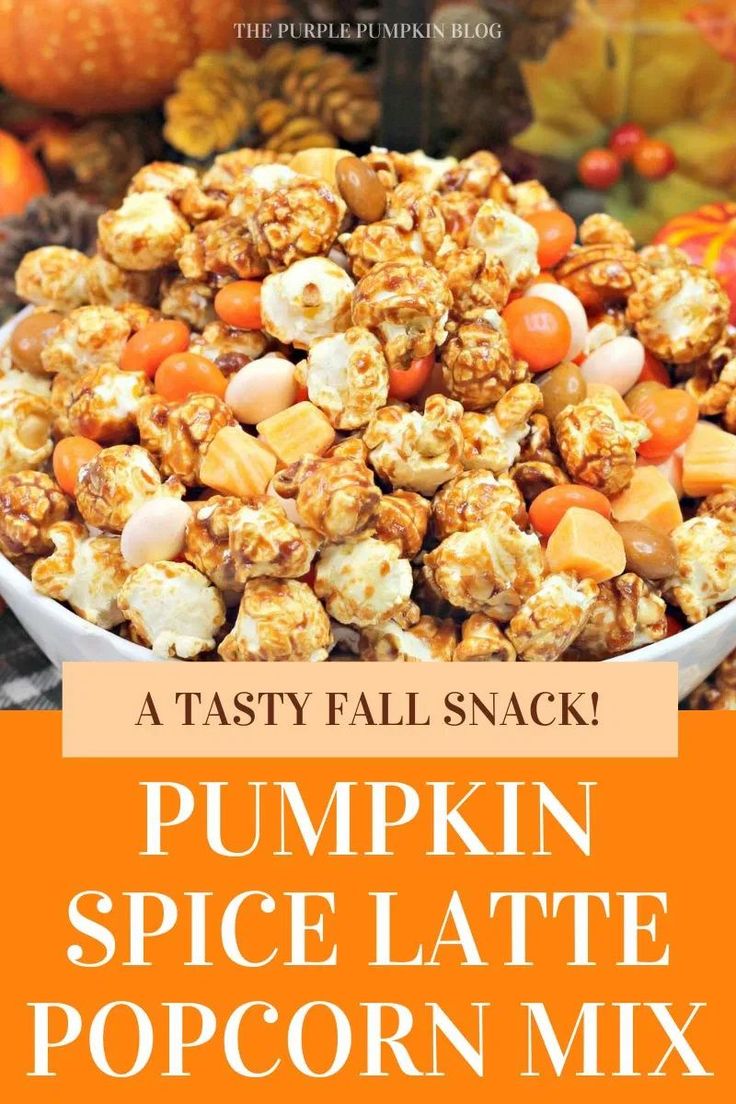 pumpkin spice latte popcorn mix in a bowl with text overlay that reads, tasty fall snack