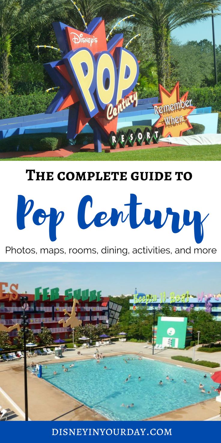 the complete guide to pop century at disney world