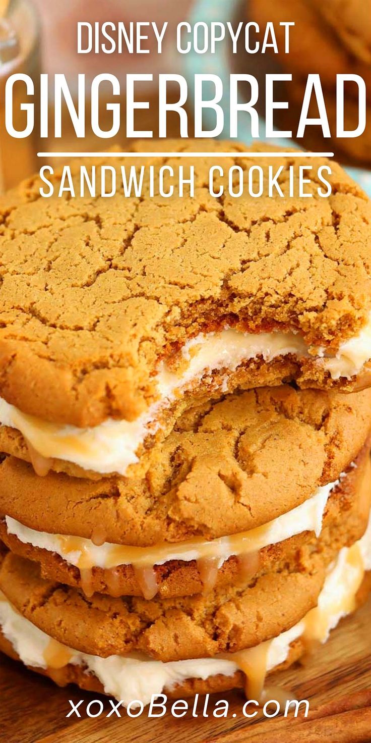 a stack of gingerbread sandwich cookies sitting on top of a wooden cutting board with the words, disney copycat gingerbread sandwich cookies