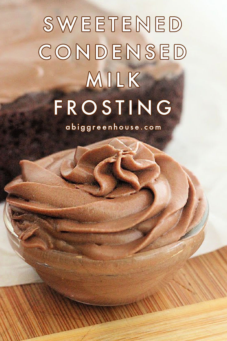 Sweetened Condensed Milk Frosting Condensed Milk Cupcakes, Condensed Milk Icing, Sweetened Condensed Milk Frosting, Condensed Milk Frosting, Milk Frosting, Homemade Condensed Milk, Frosting Recipes Easy, Favorite Dessert, Cream Frosting