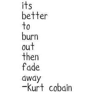 DEEP! Nirvana Quotes, Kurt Cobain Quotes, Photographie Portrait Inspiration, Burn Out, Deep Thought Quotes, Lyric Quotes, Kurt Cobain, Pretty Words, Music Quotes