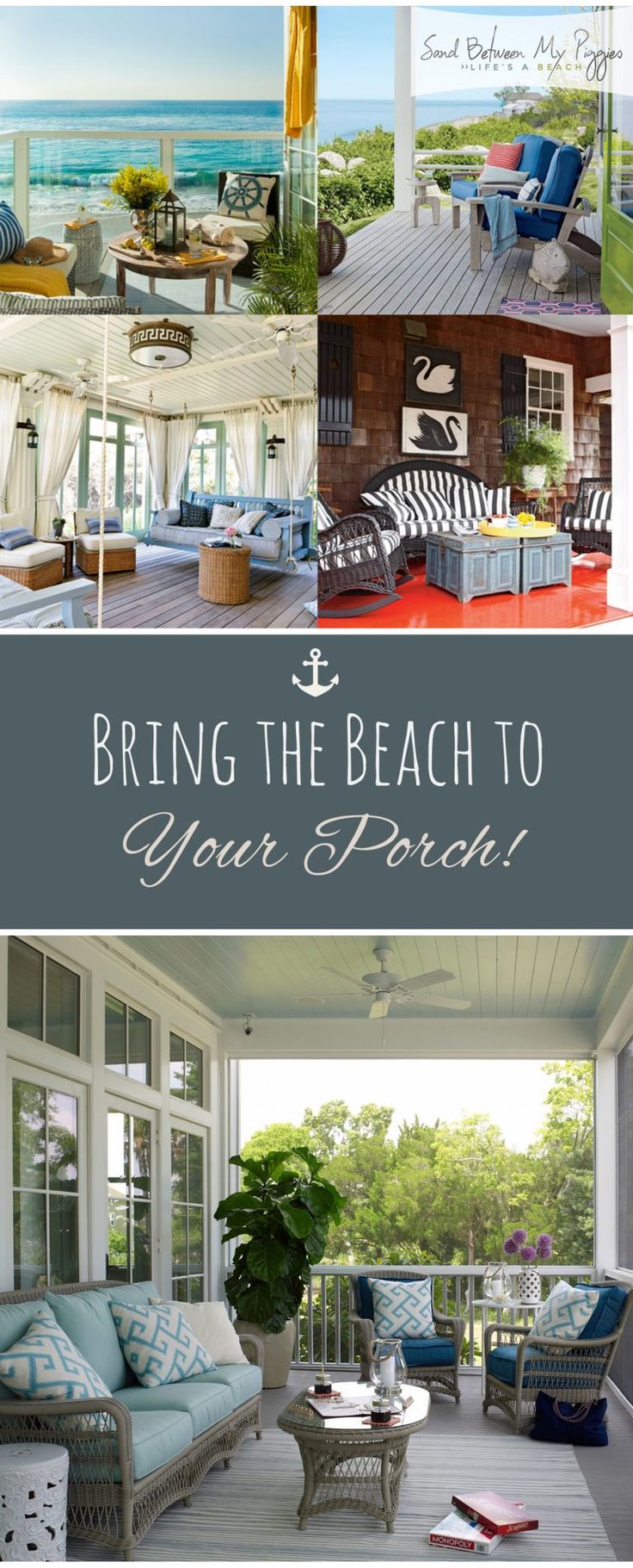 the front porch is decorated in blue and white with text that reads, bring the beach to your porch