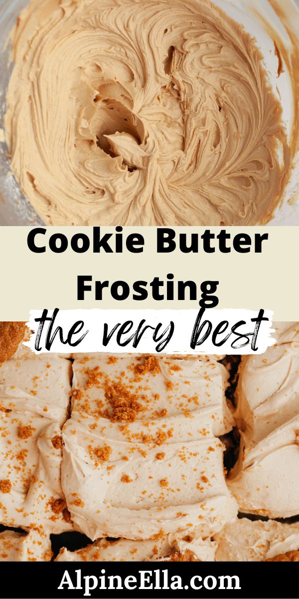 there are two pictures with the words cookie butter frosting and the very best