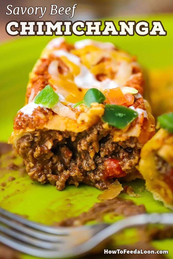 a close up of a plate of food with a fork on the side and text overlay reading savory beef chimichanga