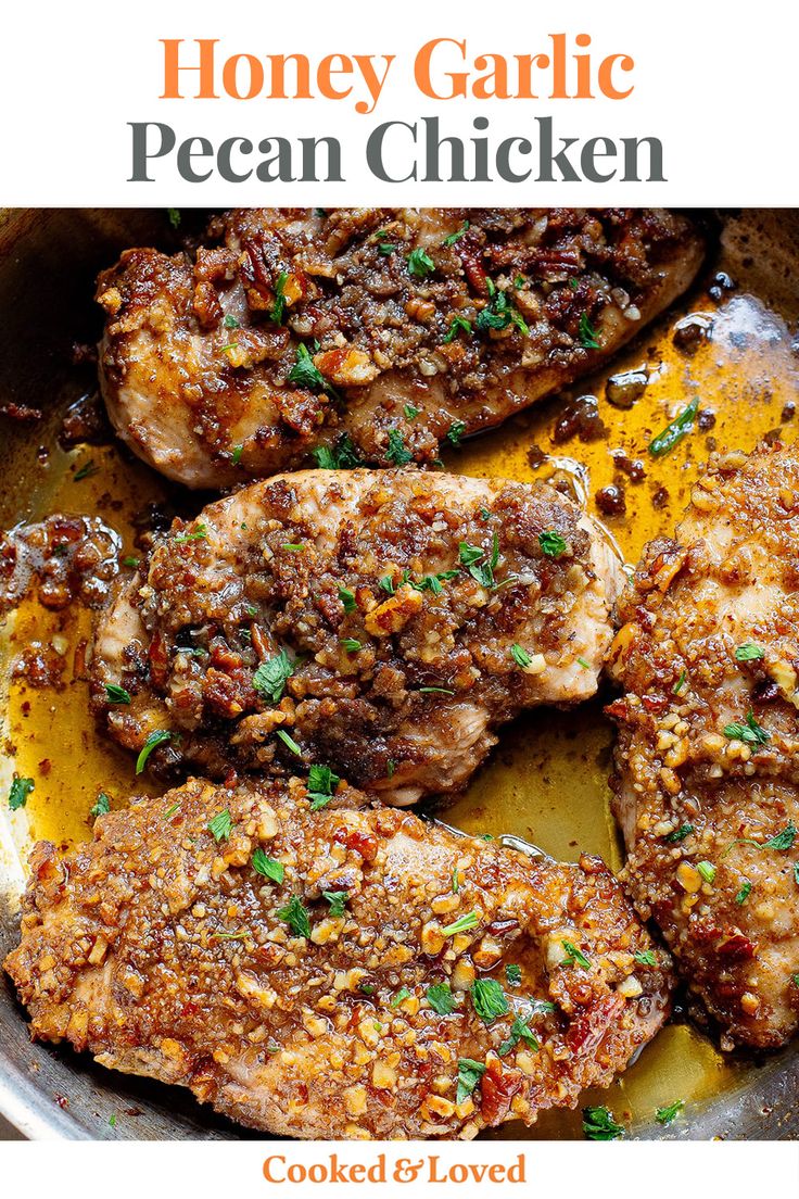 honey garlic pecan chicken in a skillet with the title overlay above it