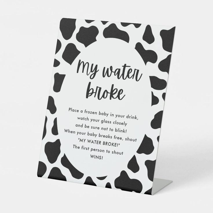 Holy Cow Baby Shower My Water Broke Game Sign Cow 1st Birthday, Cow Baby Shower Theme, Cow Baby Shower, Birthday Time Capsule, Cow Baby Showers, Country Baby Shower, Cowboy Baby Shower, Happy News, Late Night Diapers