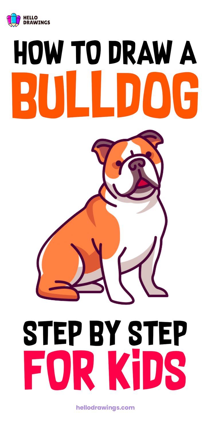 How to Draw a Bulldog | Easy Drawing Guide for Kids Draw A Bulldog, Animal Drawing Tutorial, Bulldog Drawing, Easy Animal Drawings, Easy Animals, Drawing Tutorials For Kids, Dog Quilts, Animal Sewing Patterns, Drawing Guide