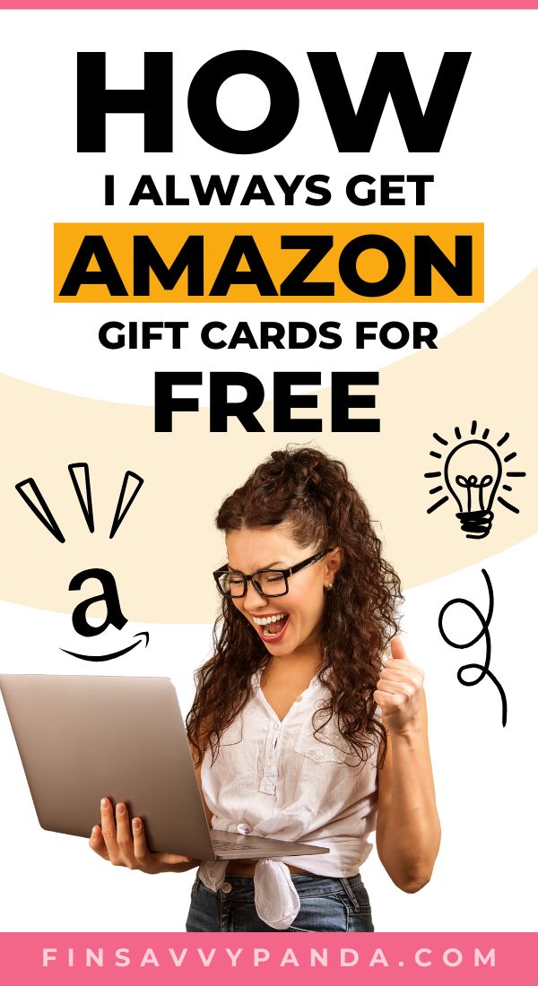 a woman holding a laptop with the text how i always get amazon gift cards for free