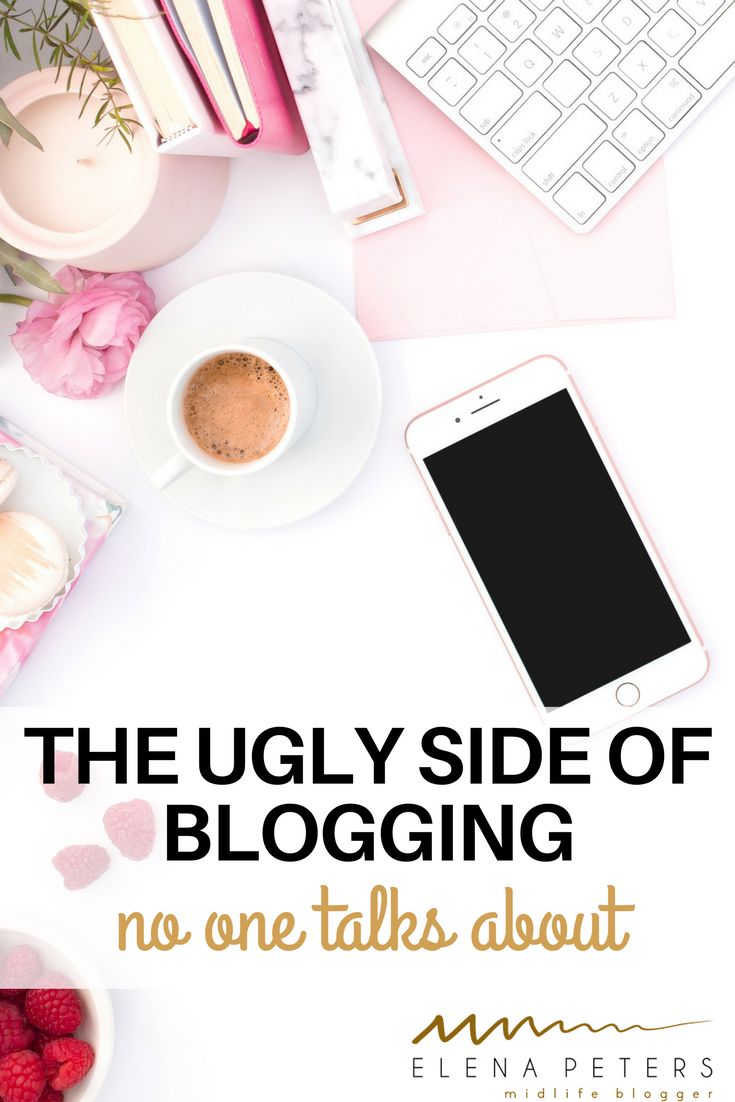 the ugly side of blogging no one talks about