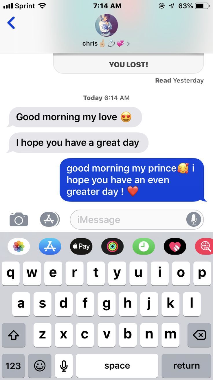 two texts are being shared to each other on the same cell phone, one is saying good morning my love