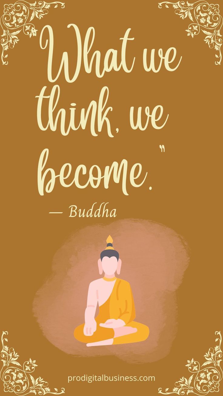 buddha quote with the words what we think we become in gold and white on an orange background