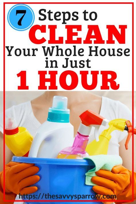 a woman holding a bucket full of cleaning products with the words 7 steps to clean your whole house in just 1 hour