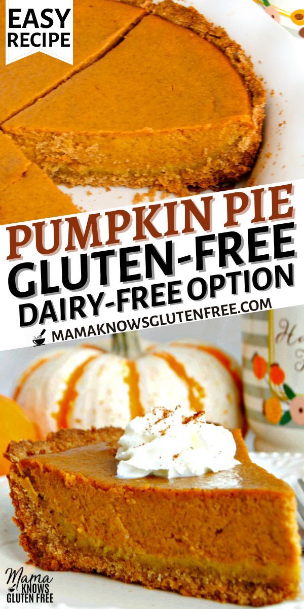 pumpkin pie gluten - free dairy - free option with the title text overlay