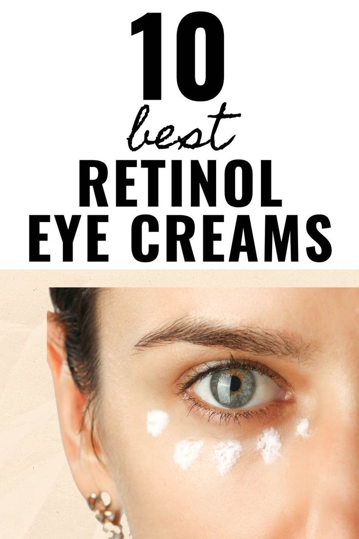 10 Best Retinol Eye Creams of 2021 | Best Eye Creams for Wrinkles Eye Wrinkles Remedies, Best Retinol Eye Cream, Under Eye Wrinkle Cream, Top Eye Creams, Best Drugstore Eye Cream, Drugstore Eye Cream, Best Under Eye Cream, Best Eye Serum, Best Retinol