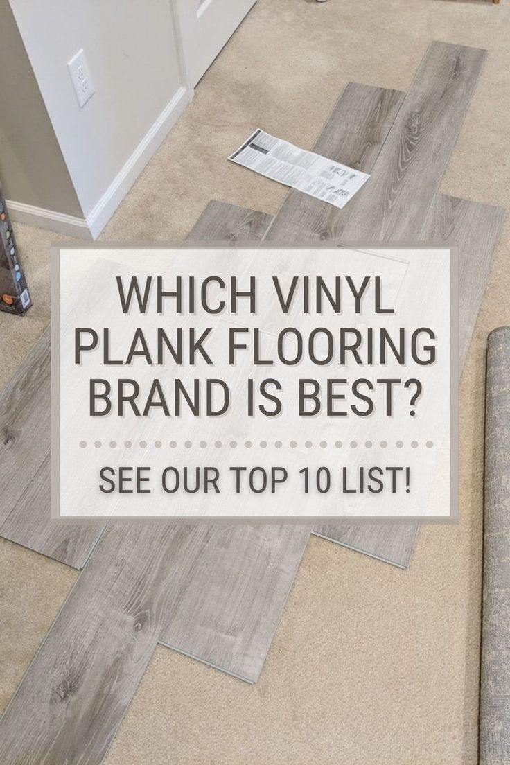 a living room with vinyl plank flooring and the words which vinyl plank flooring brand is best? see our top 10 list