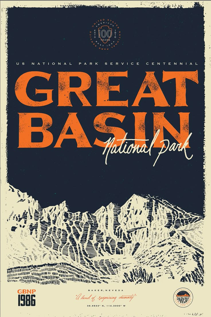 the great basin national park poster with mountains in the background and an orange lettering that reads,