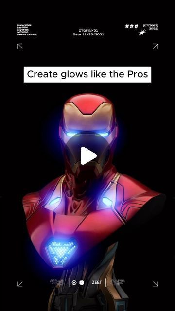 an iron man in the dark with text that reads, create glows like the pros