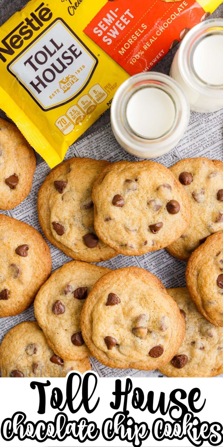 chocolate chip cookies and milk with the words toll house on it in front of them