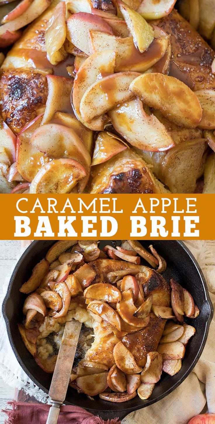 caramel apple baked brie in a cast iron skillet