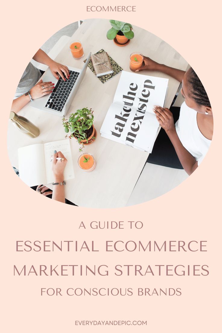 a guide to essential ecommer marketing for conscious brands