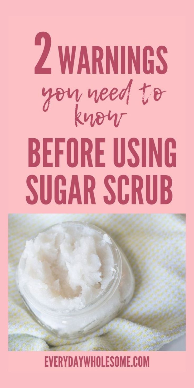 sugar scrub with the words 2 warnings you need to know before using sugar scrub