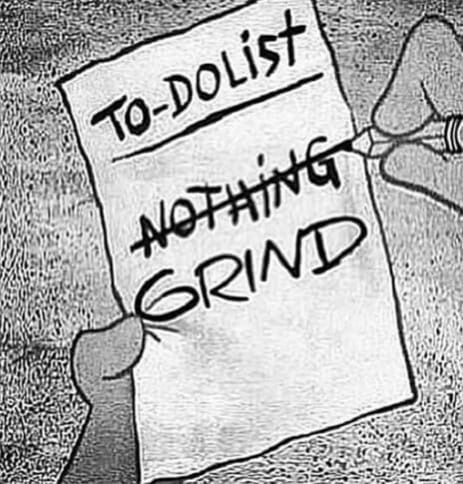 a sign that reads to - dolist nothing grind