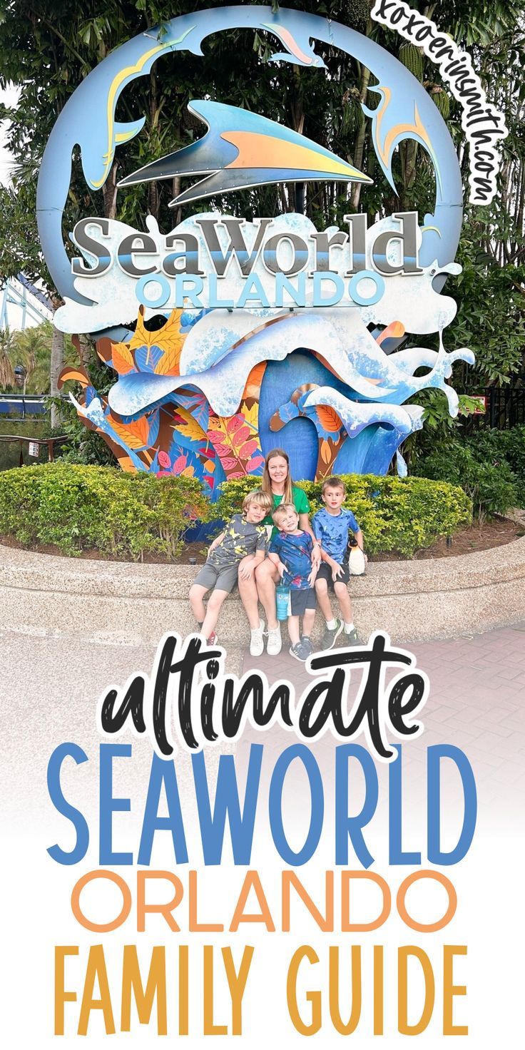 mom sitting with theree sons at seaworld orlando florida and title ultimate seaworld orlando family guide Orlando Pictures, Seaworld (orlando), Sea World Orlando, Discovery Cove Orlando, Orlando Florida Vacation, Florida Getaway, Orlando Family, Visit Orlando, Orlando Theme Parks