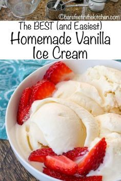 the best and fastest homemade vanilla ice cream