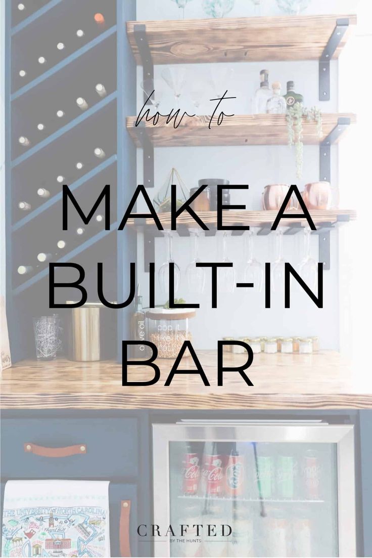 a bar with the words how to make a built - in bar