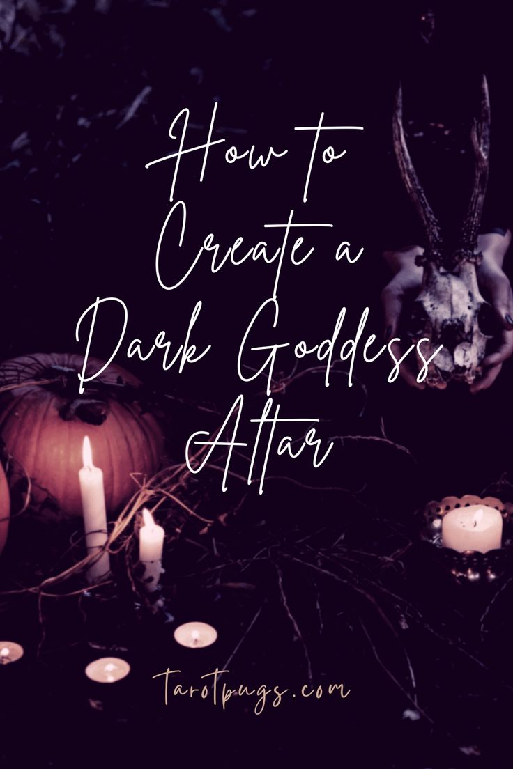 candles and pumpkins with the words how to create a dark goddess altar