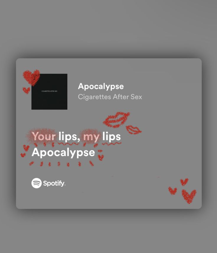 a gray card with red lipstick on it and the words, you lips, my lips apocatypse