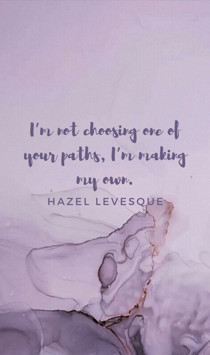 a painting with a quote on it that says i'm not choosing one of your paths, i'm making my own