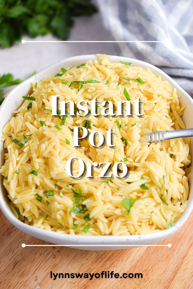 instant pot orzo in a white bowl with the words instant pot orzo above it