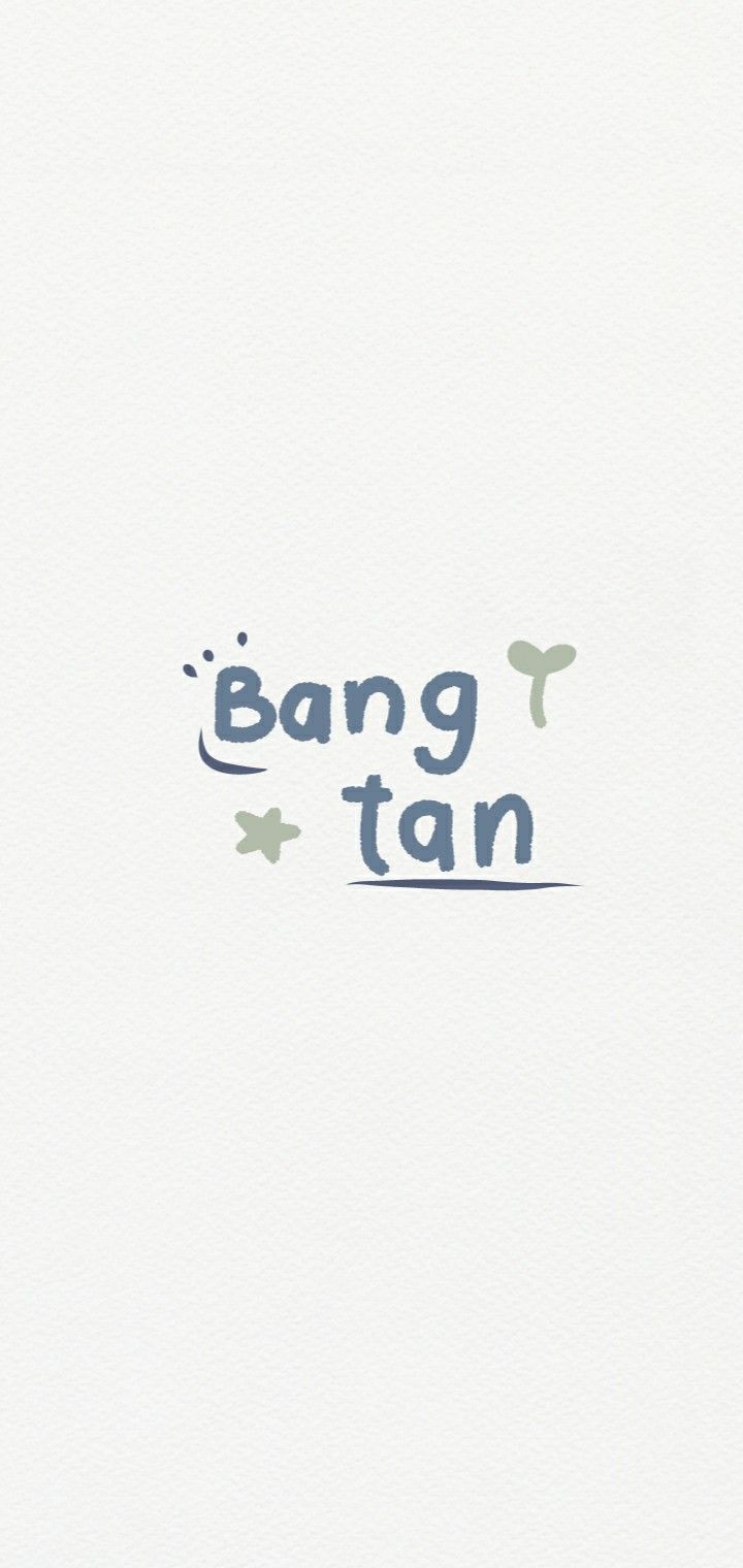 the words bang tan are written in blue and green