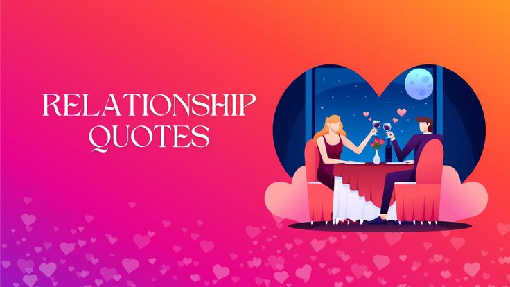 Relationship Quotes