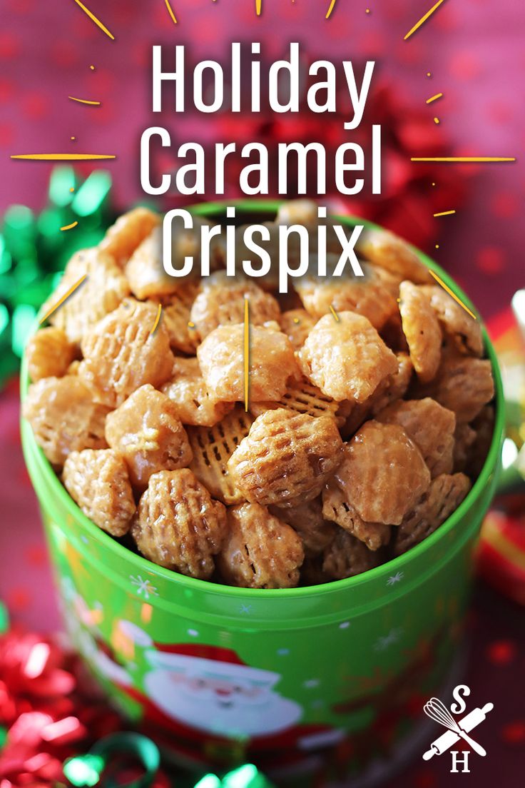 holiday caramel crisp mix in a green bowl with the words, holiday caramel crisp