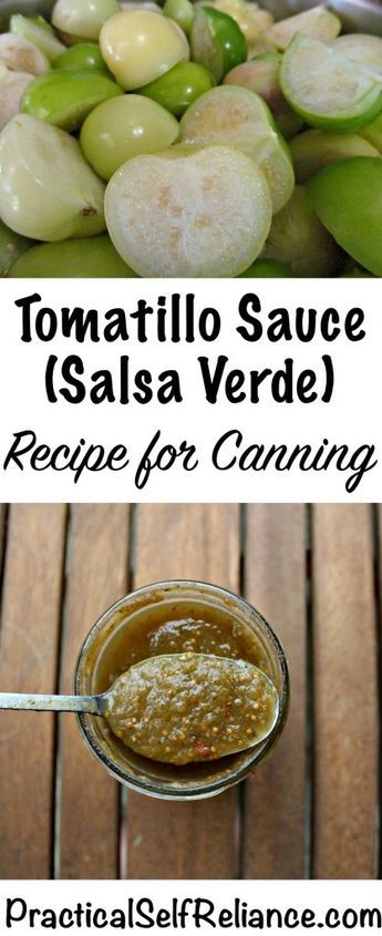 two pictures with different types of sauces in them and the words, tomato sauce salsa verde recipe for canning