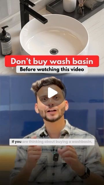 a man is looking at his cell phone while in front of a sink with the caption don't buy wash basin before watching this video