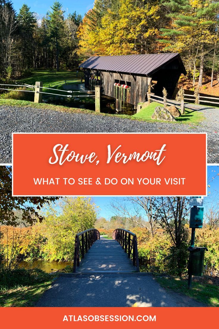 the stone, vermont what to see and do on your visit with text overlay